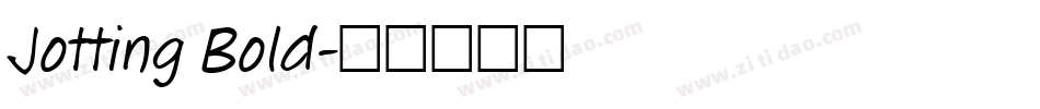 Jotting Bold字体转换